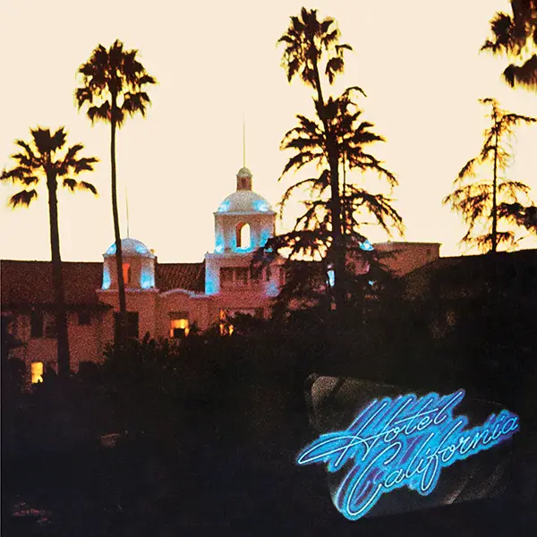 HOTEL CALIFORNIA—DELUXE REISSUE