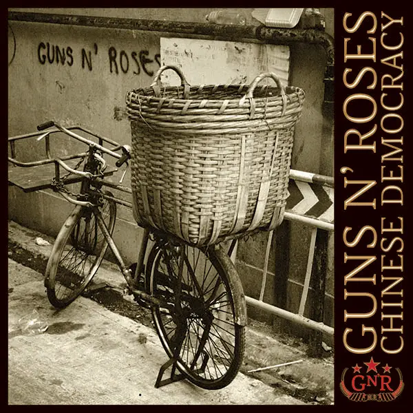 GUNS N ROSES—CHINESE DEMOCRACY